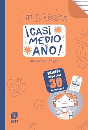¡Casi medio año! Edición especial 30 aniversario